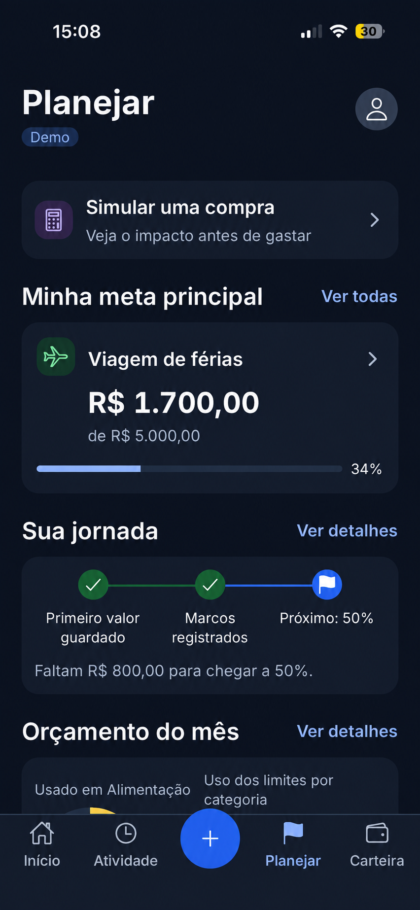 Tela Planejar do Sobra+ com dados de demonstração: meta Viagem de férias com R$ 1.700,00 de R$ 5.000,00, jornada e orçamento do mês.
